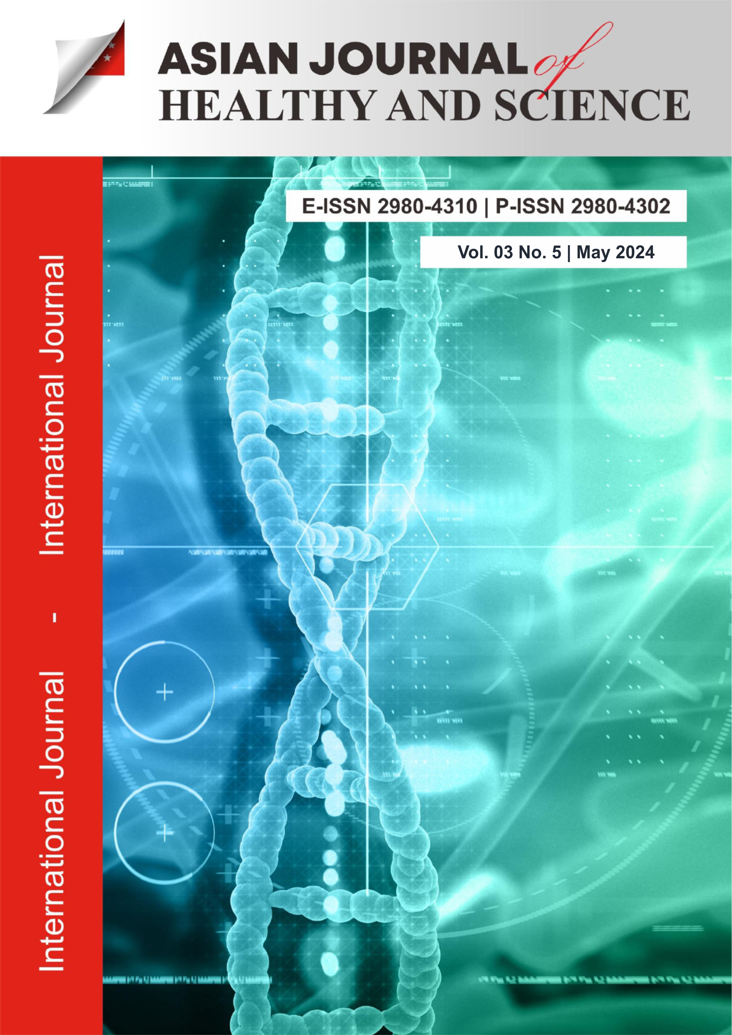 								View Vol. 3 No. 5 (2024): Asian Journal of Healthy and Science
							